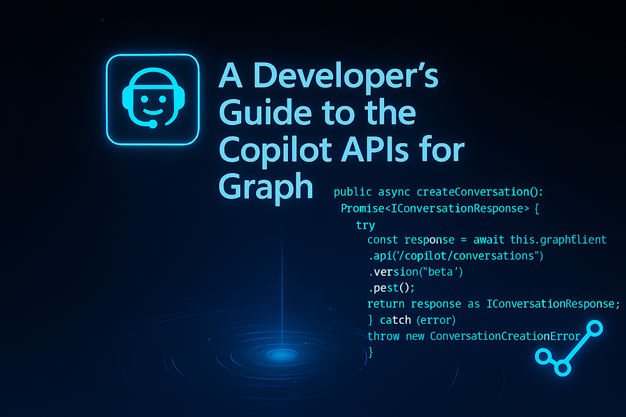 Copilot APIs for M365 Developers: 01 - Getting Started